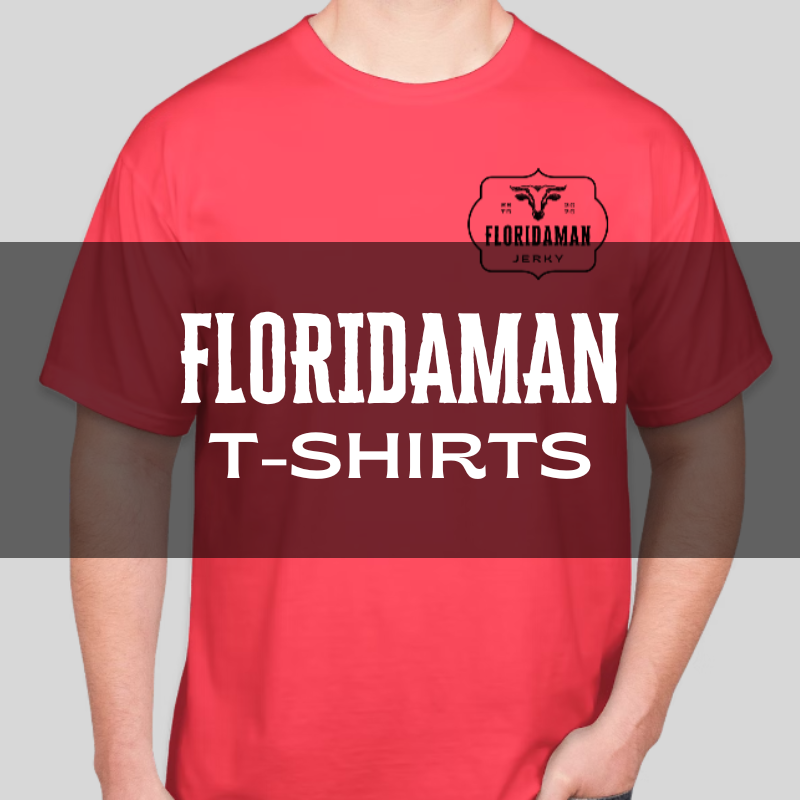 Florida Man T-Shirt - Unisex